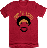Fro The Land Tee